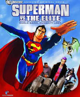 Супермен против Элиты Смотреть Онлайн / Superman vs. The Elite [2012]